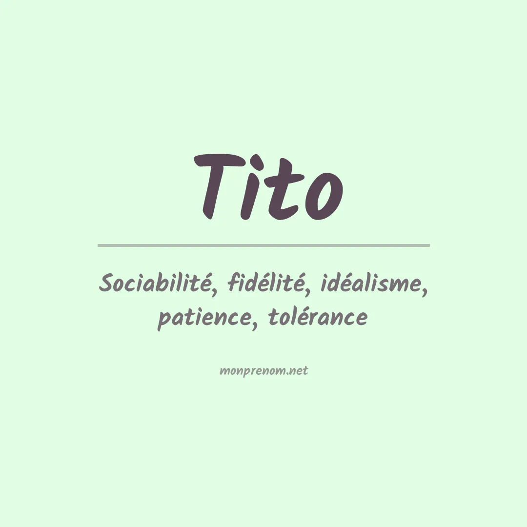 Signification du Prénom Tito