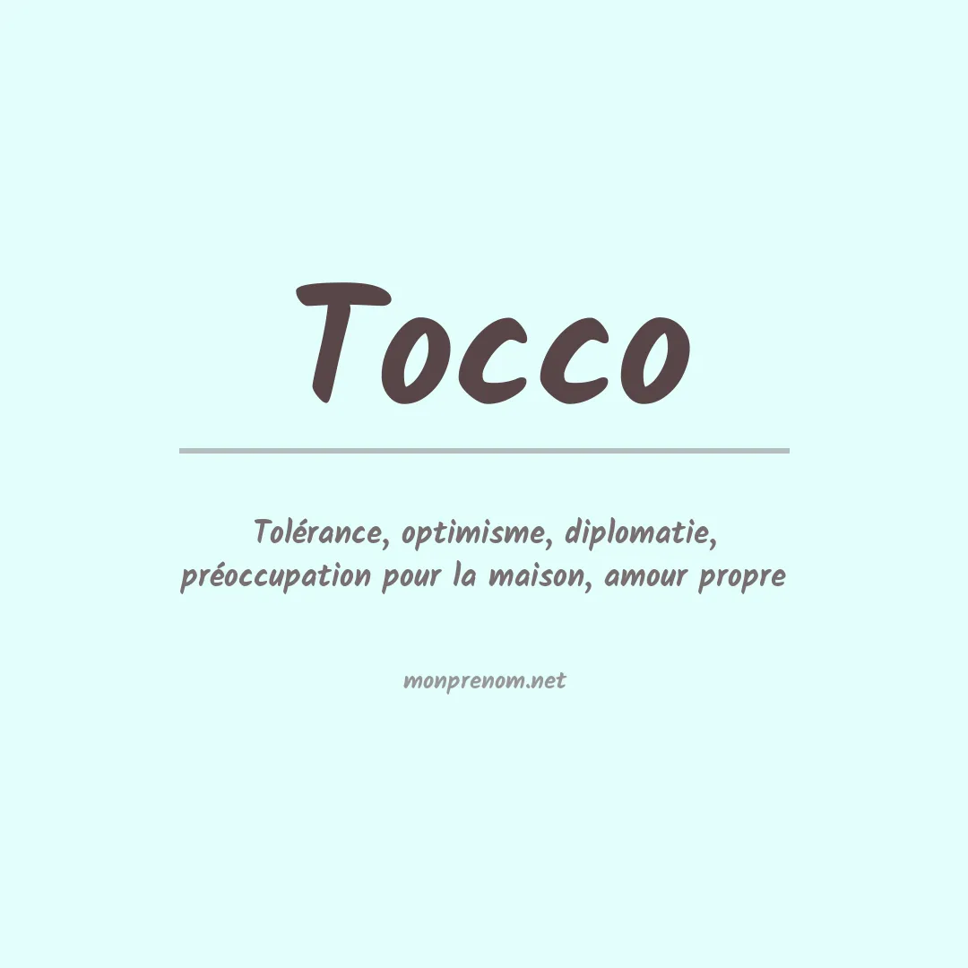 Signification du Prénom Tocco