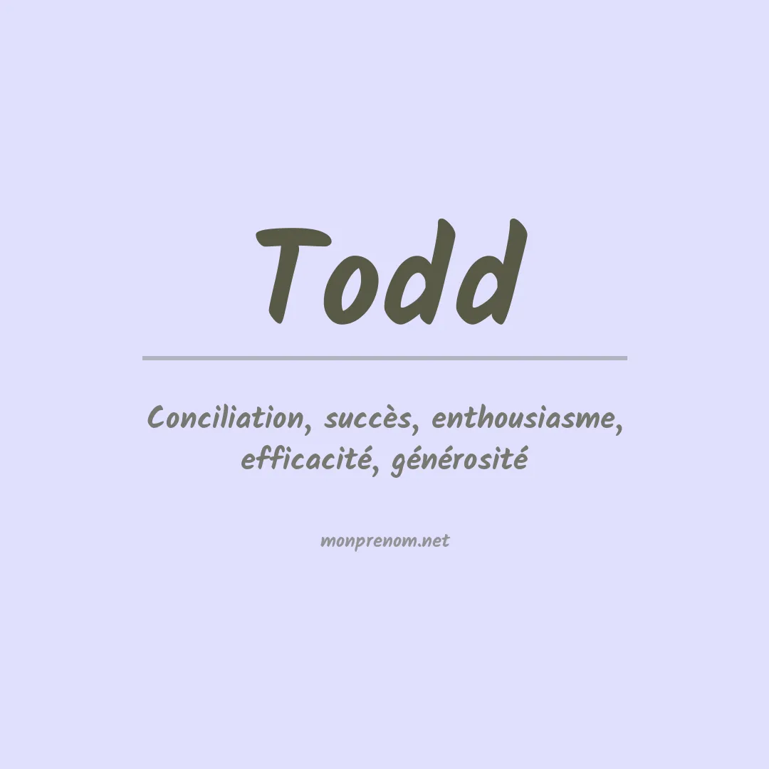 Signification du Prénom Todd