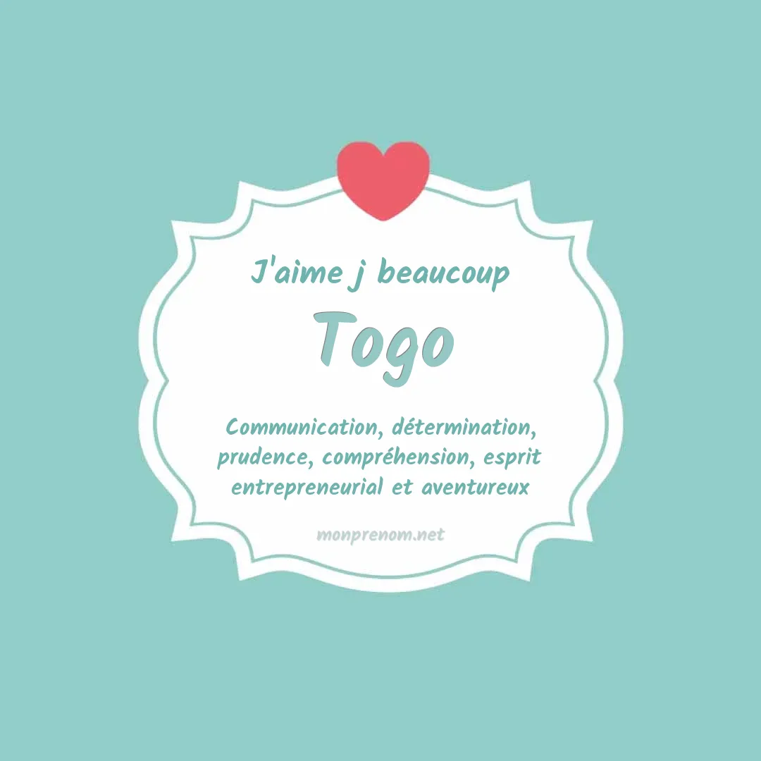 j'aime beaucoup Togo