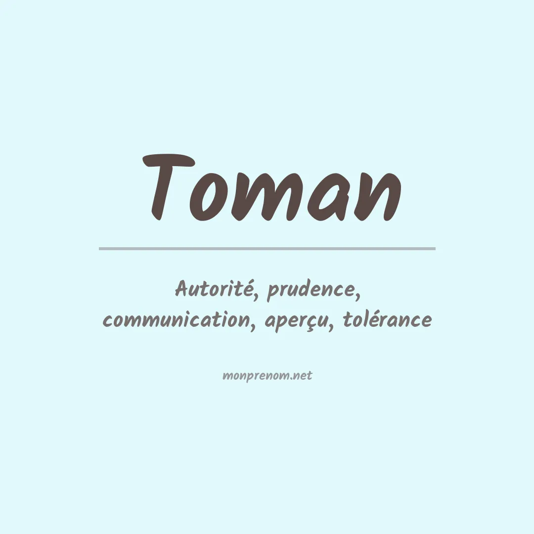 Signification du Prénom Toman