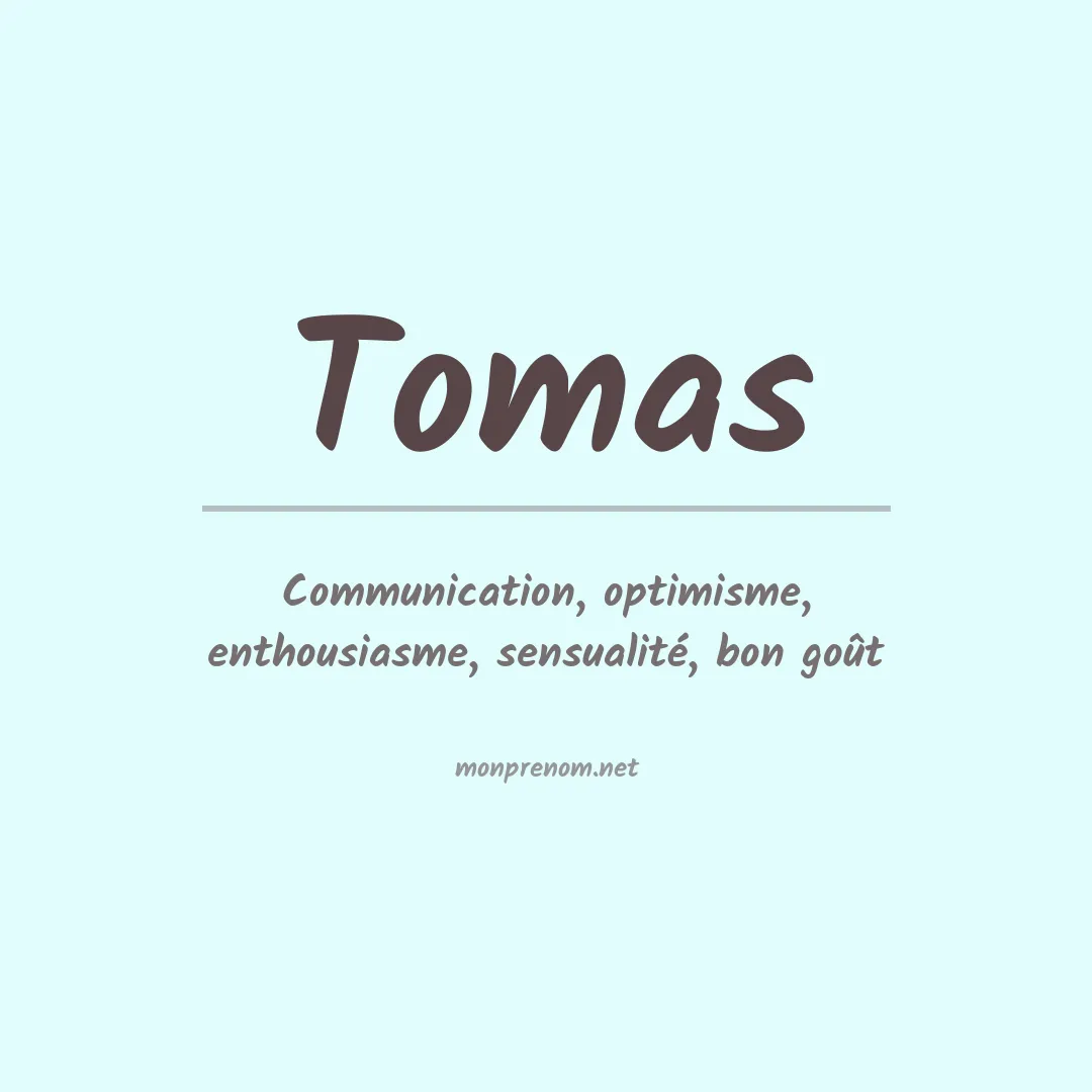 Signification du Prénom Tomas