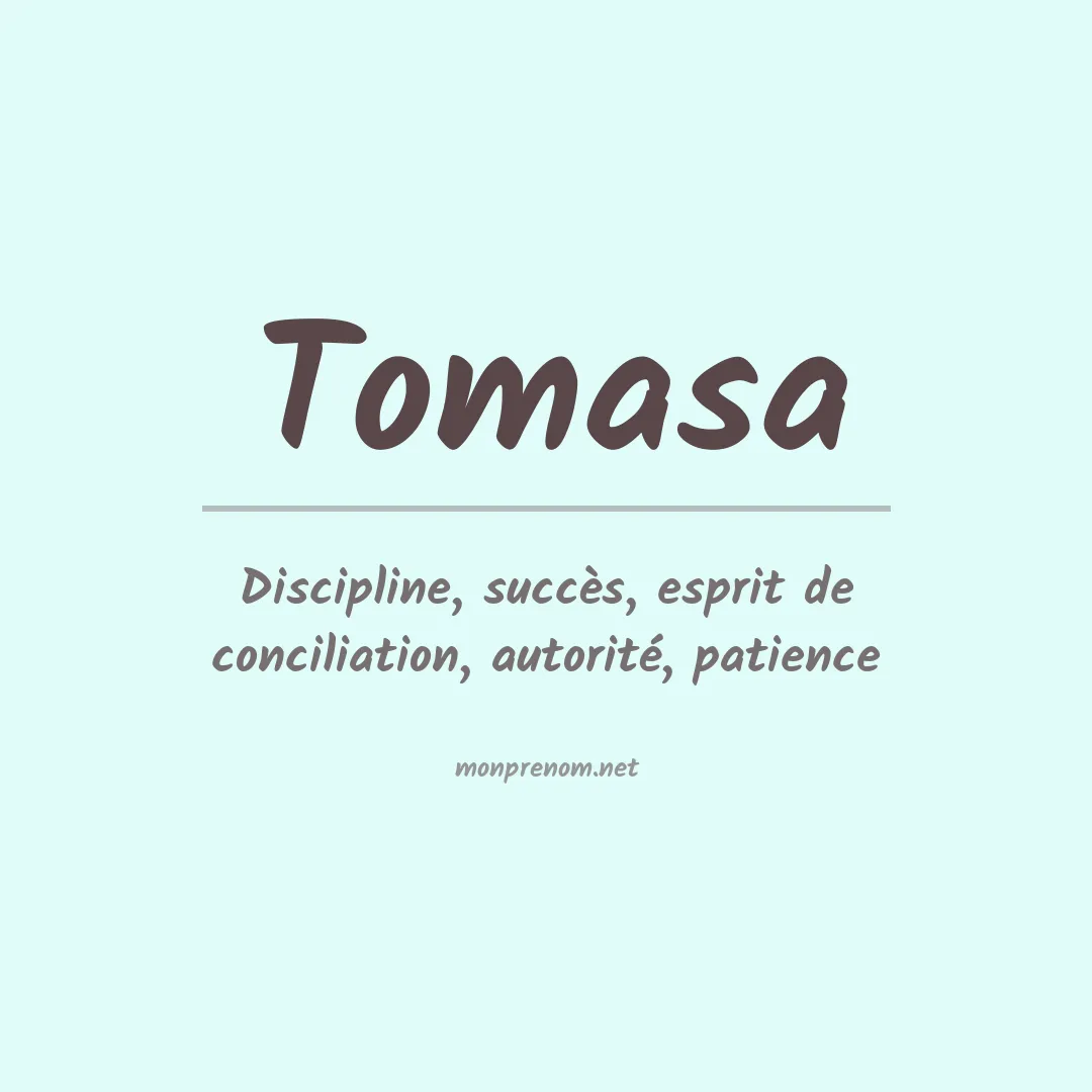 Signification du Prénom Tomasa