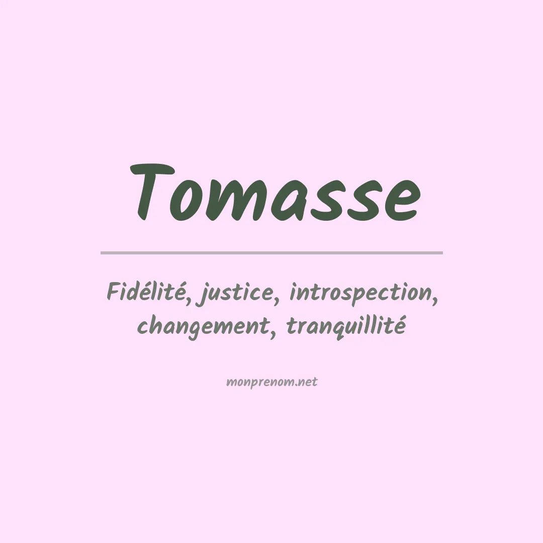 Signification du Prénom Tomasse Signification du Prénom Tomasse