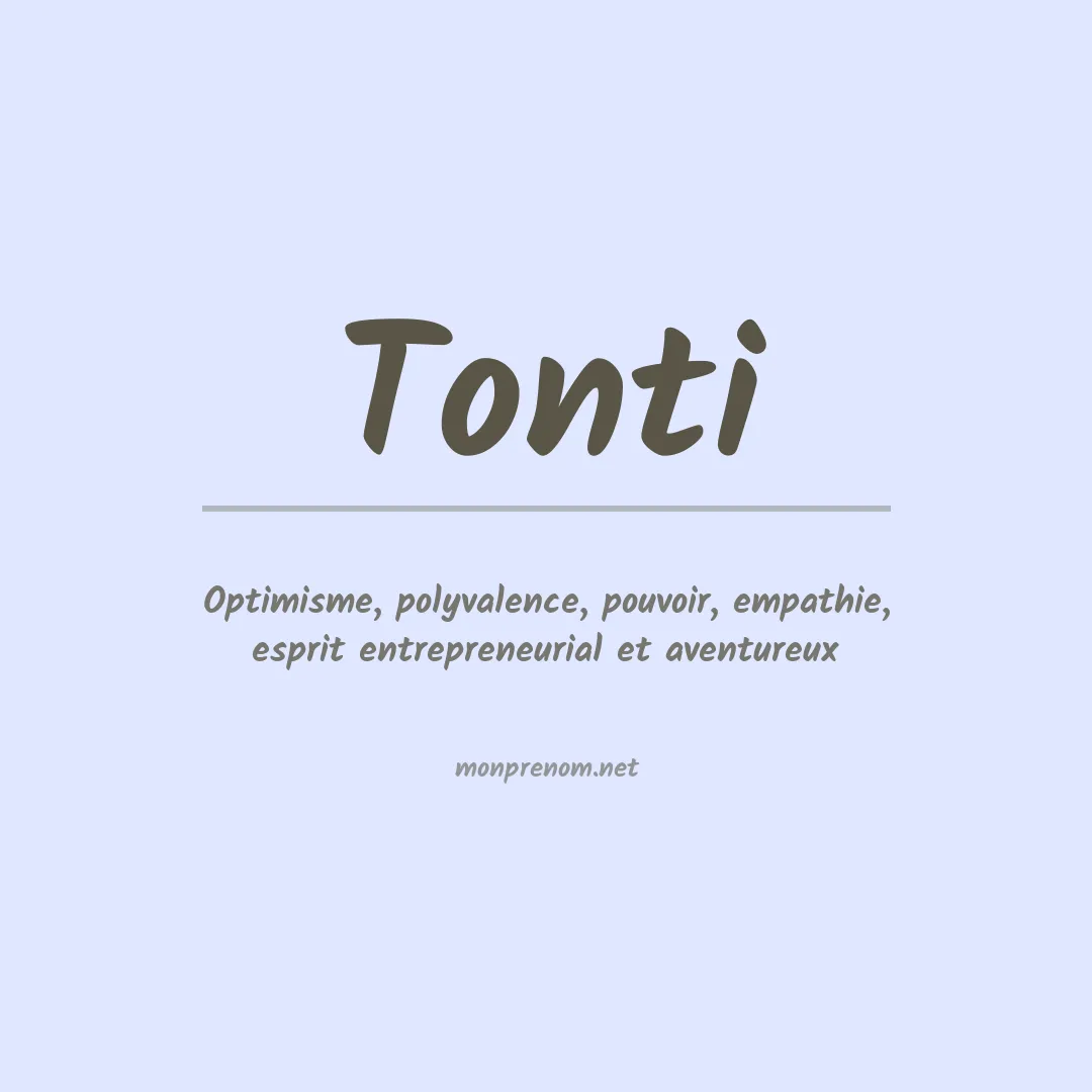 Signification du Prénom Tonti