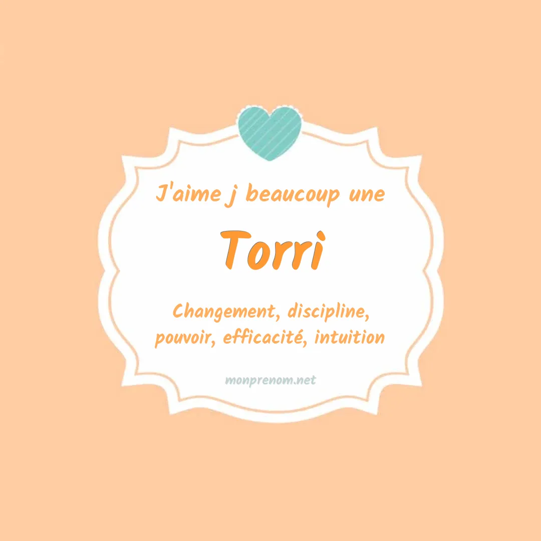 j'aime beaucoup Torri