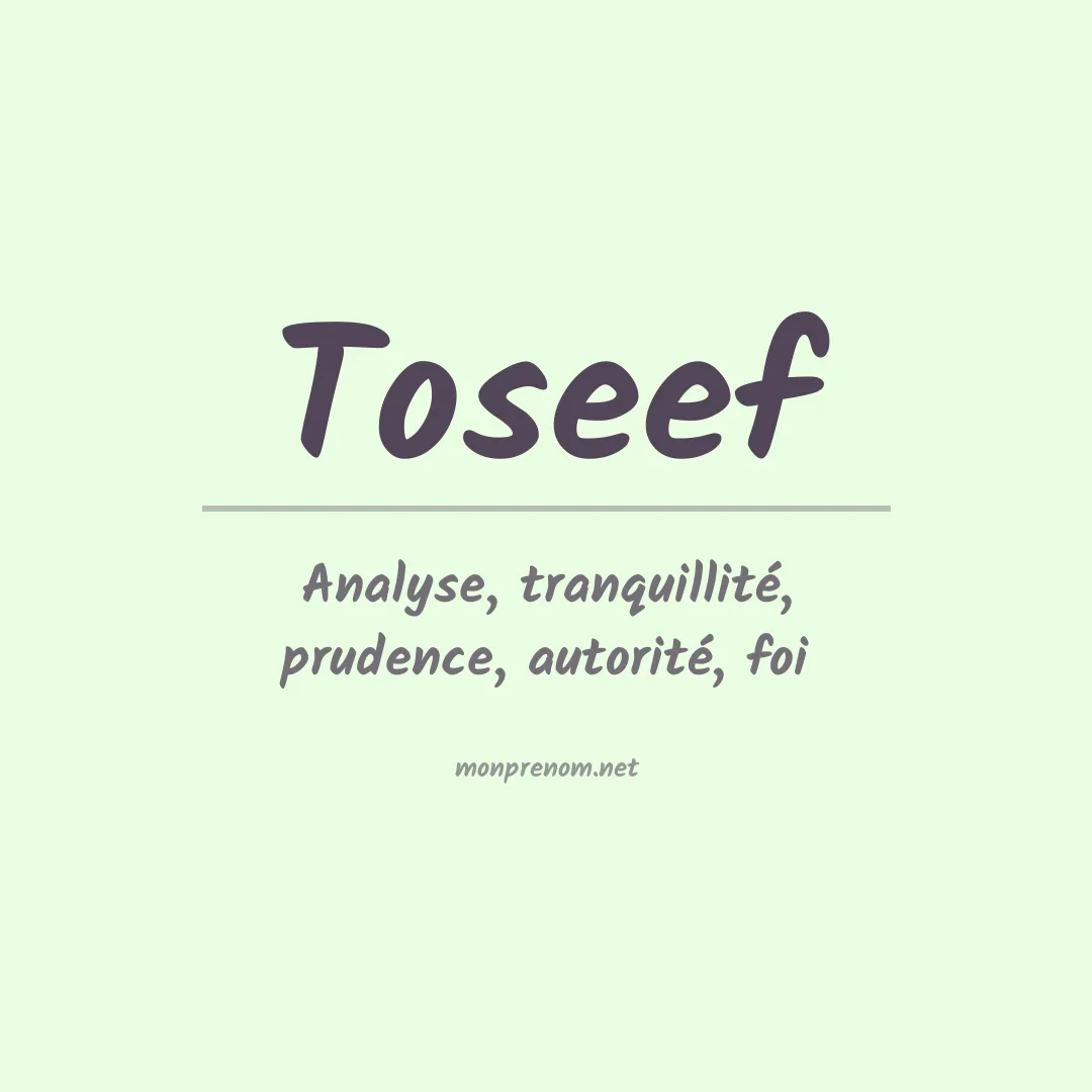 Signification du Prénom Toseef Signification du Prénom Toseef