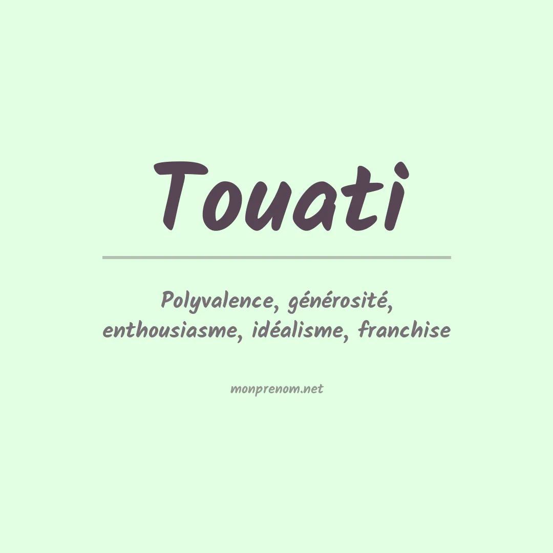 Signification du Prénom Touati Signification du Prénom Touati