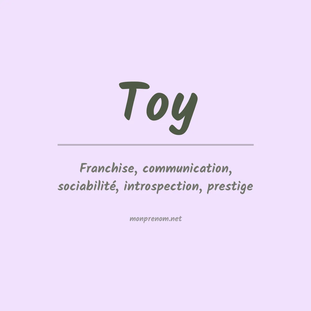 Signification du Prénom Toy
