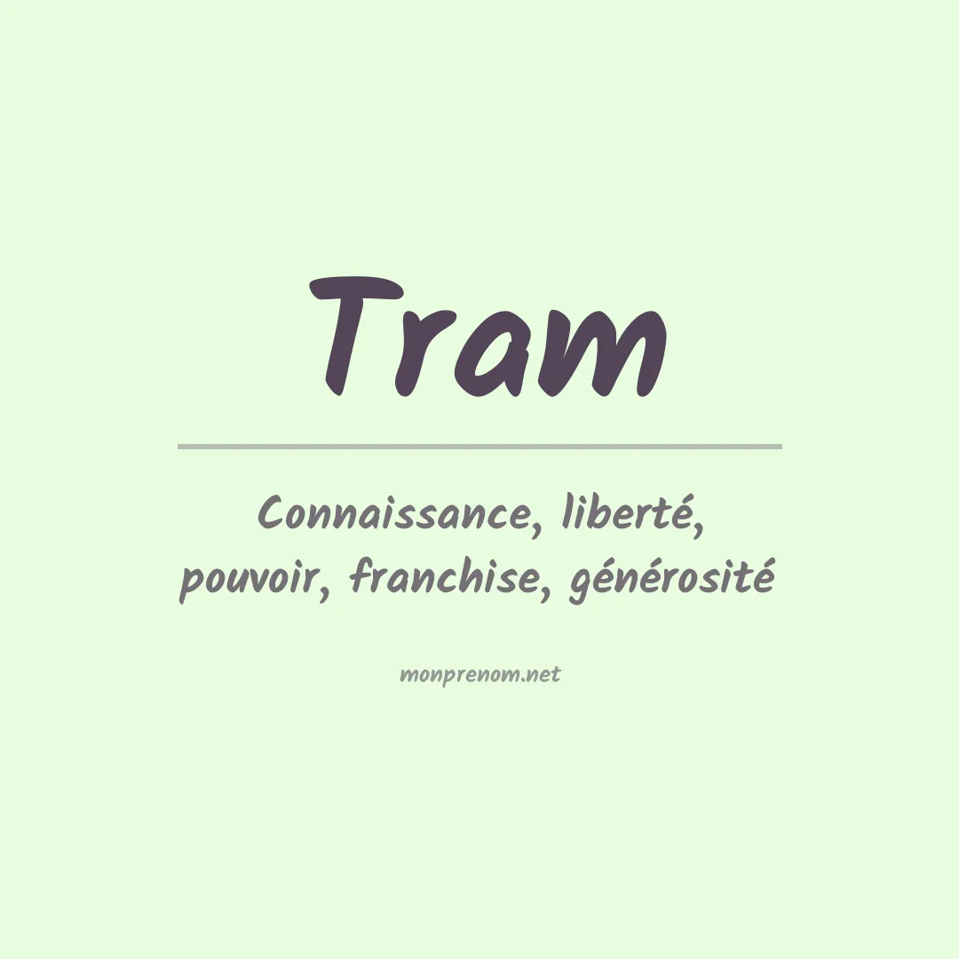 Signification du Prénom Tram