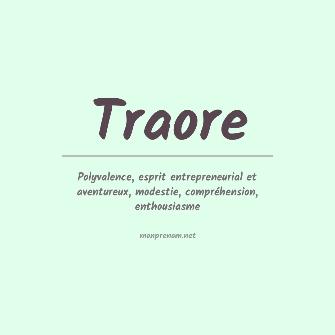 Signification du Prénom Traore