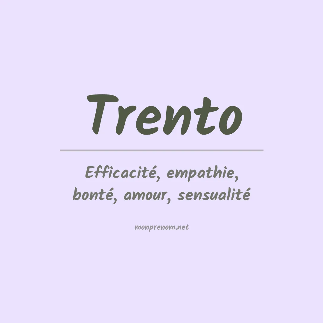 Signification du Prénom Trento