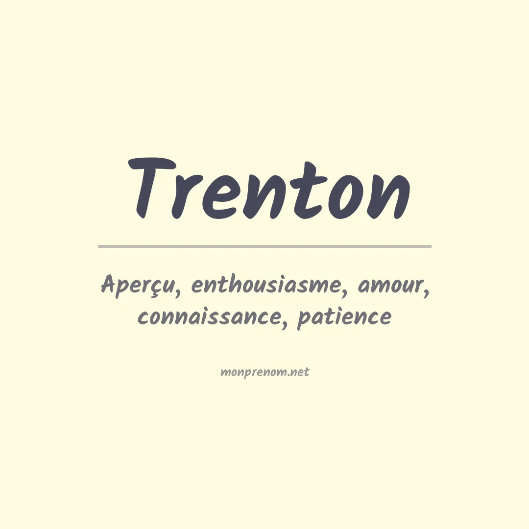 Signification du Prénom Trenton