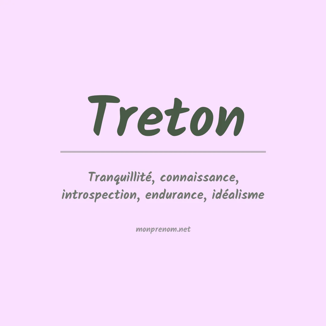 Signification du Prénom Treton Signification du Prénom Treton