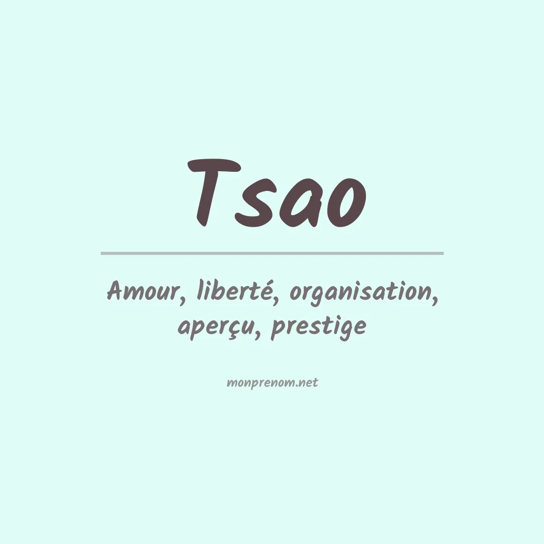 Signification du Prénom Tsao