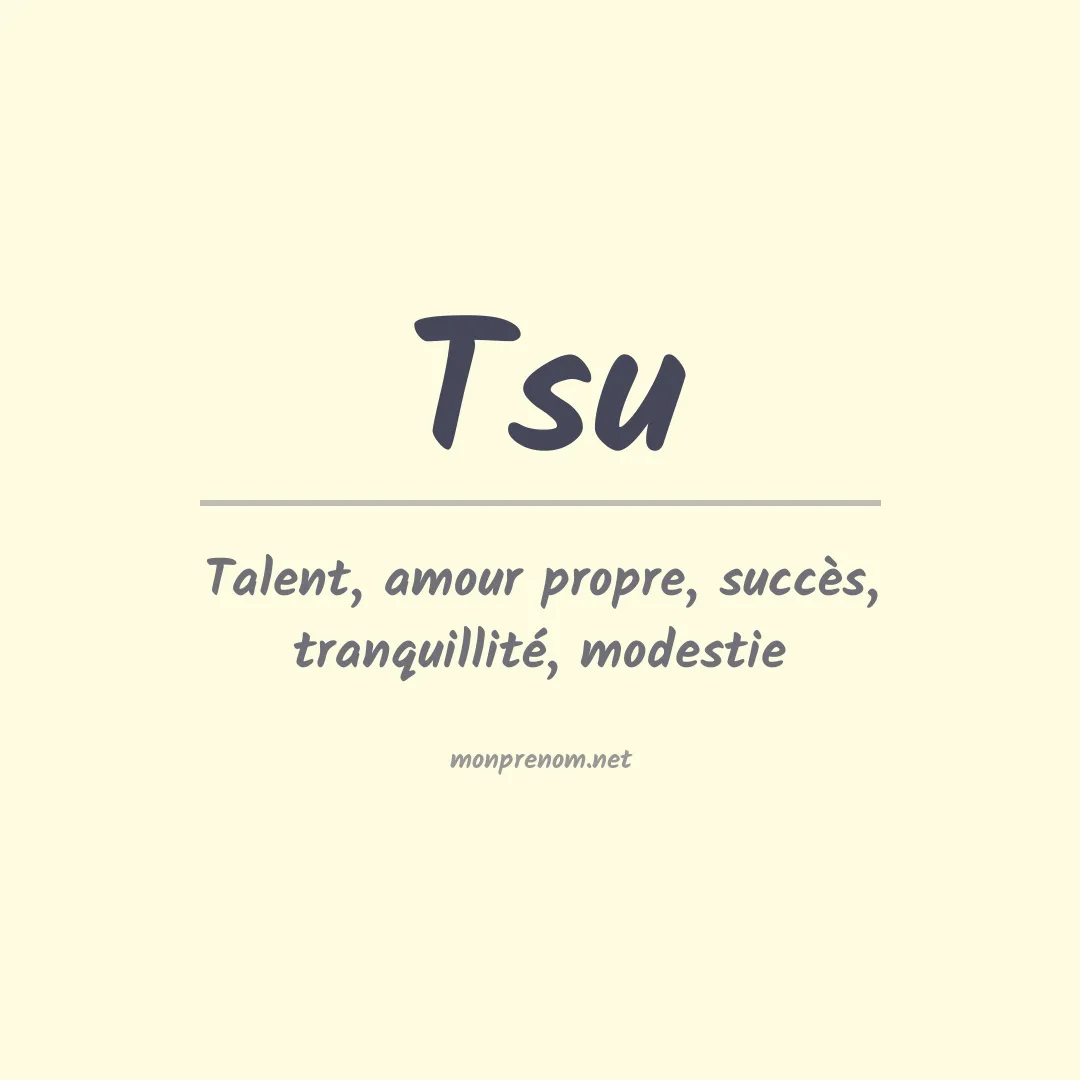 Signification du Prénom Tsu