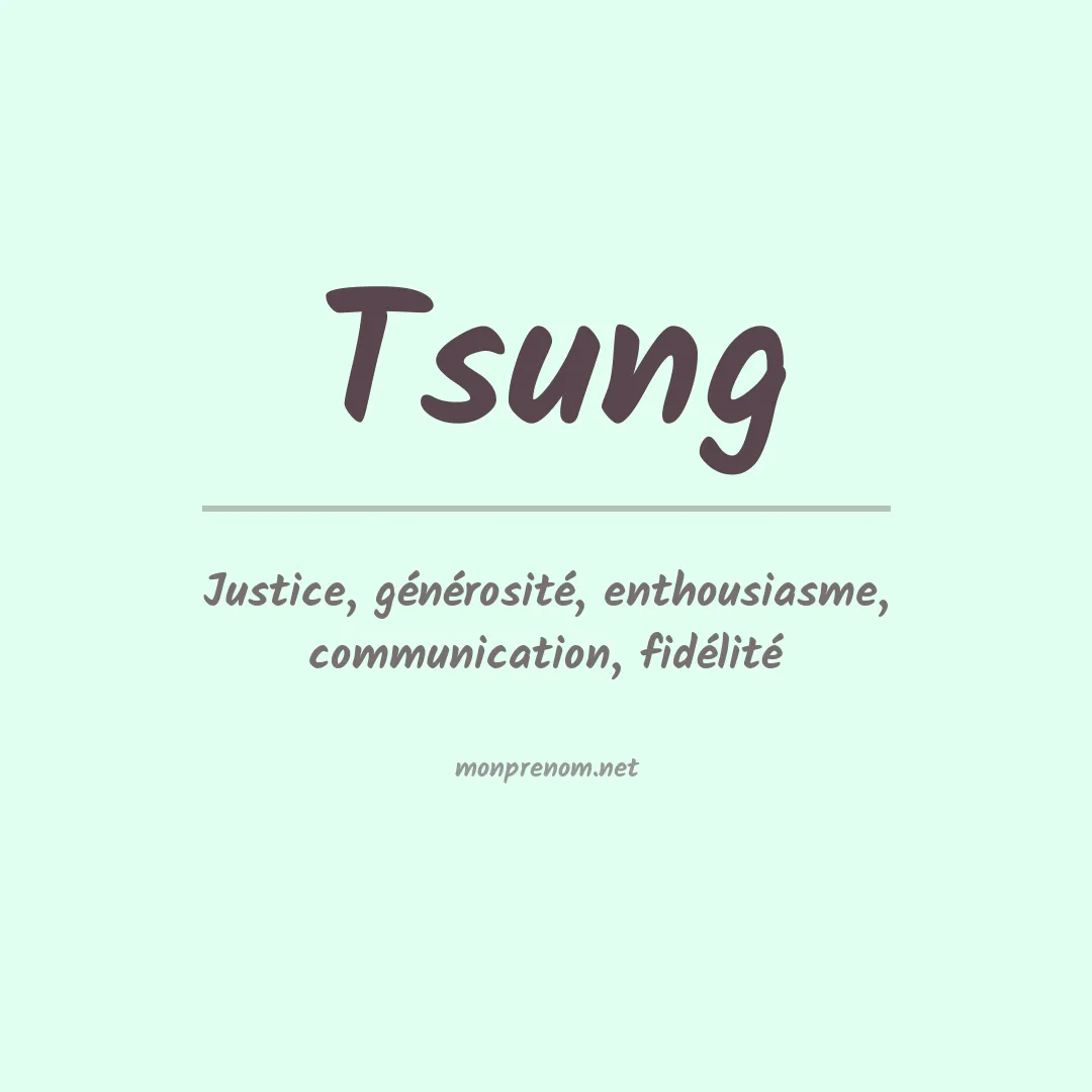 Signification du Prénom Tsung Signification du Prénom Tsung