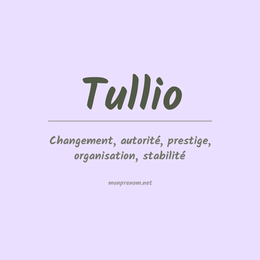 Signification du Prénom Tullio