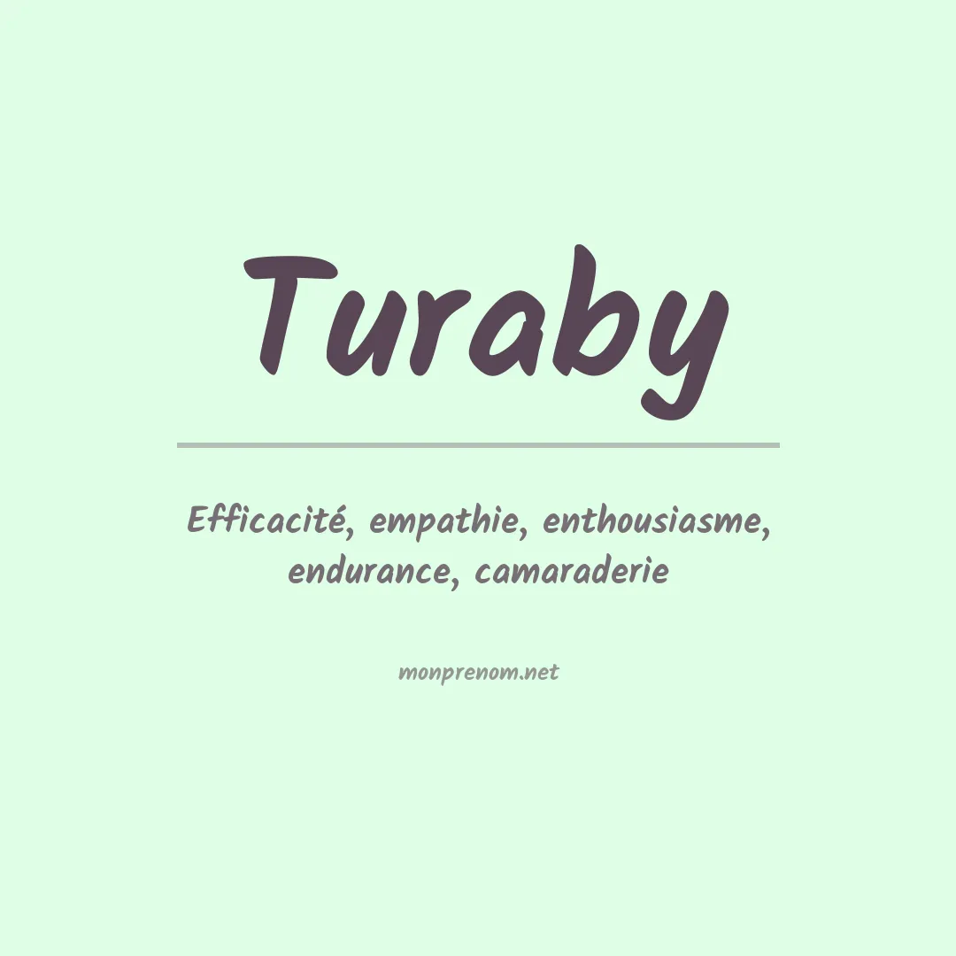 Signification du Prénom Turaby Signification du Prénom Turaby