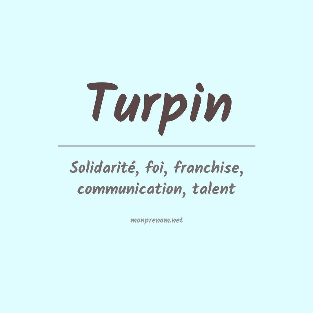Signification du Prénom Turpin