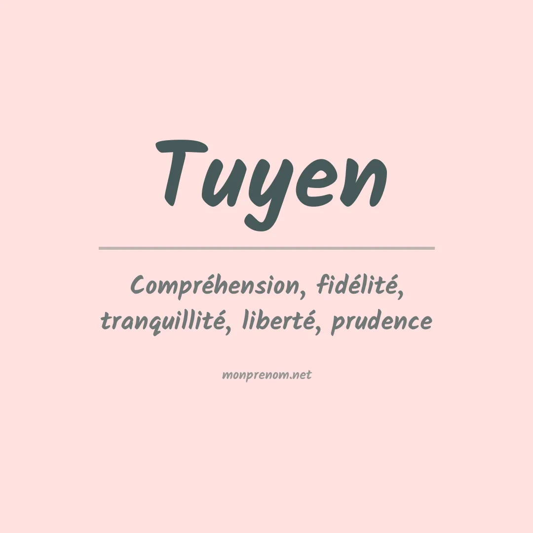 Signification du Prénom Tuyen