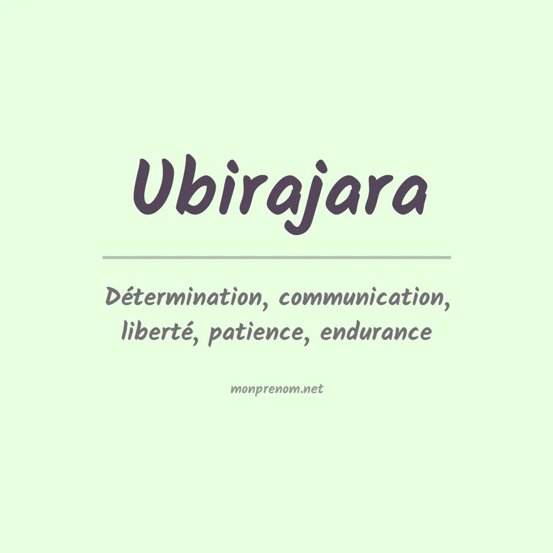 Signification du Prénom Ubirajara