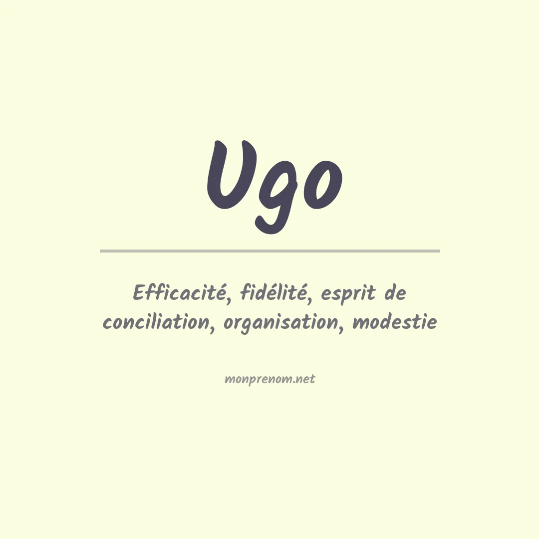 Signification du Prénom Ugo