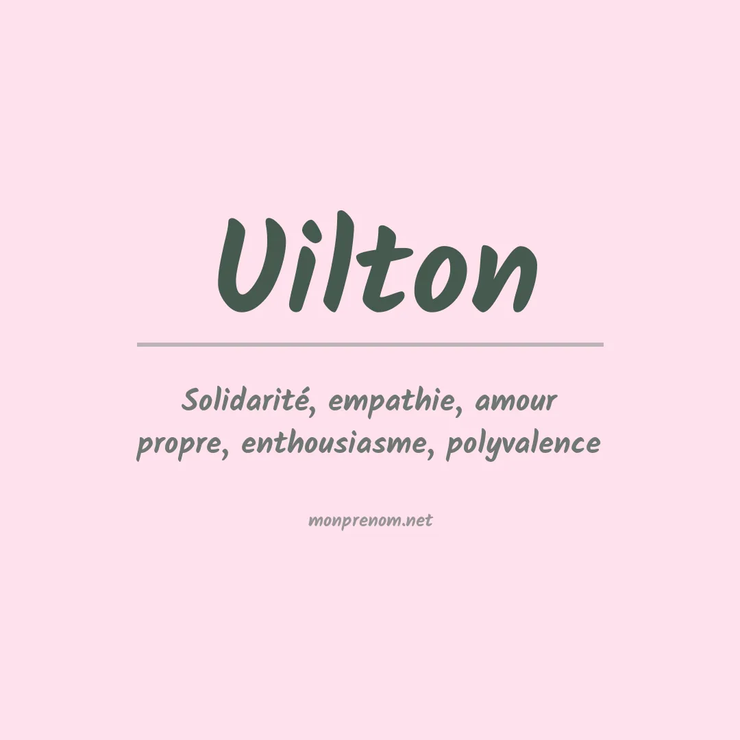 Signification du Prénom Uilton