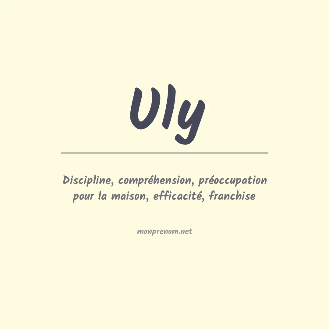 Signification du Prénom Uly Signification du Prénom Uly