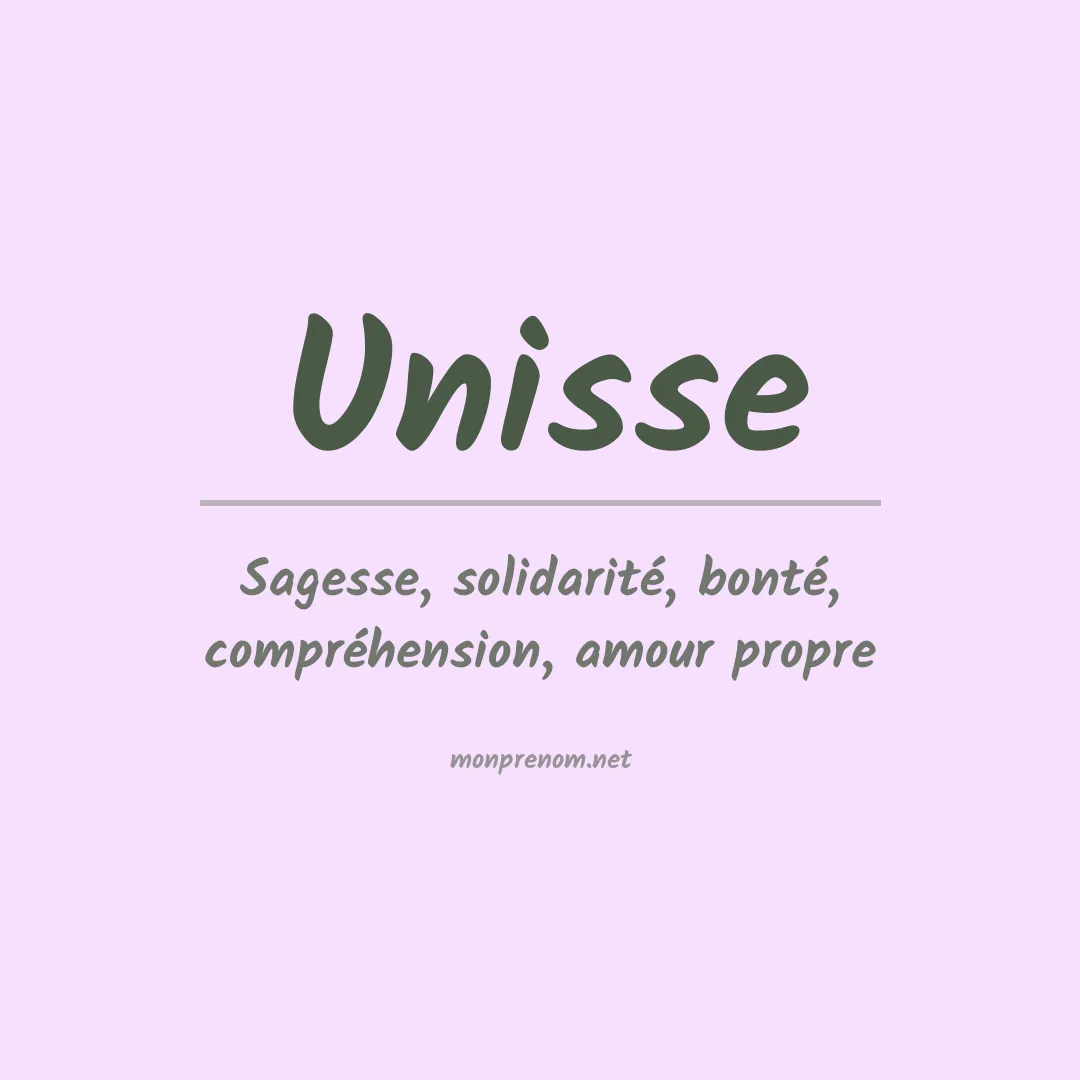 Signification du Prénom Unisse Signification du Prénom Unisse