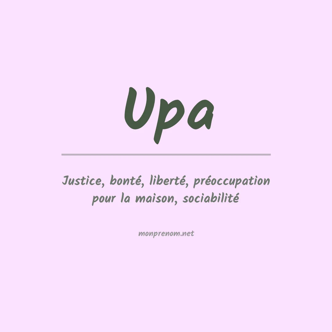 Signification du Prénom Upa Signification du Prénom Upa