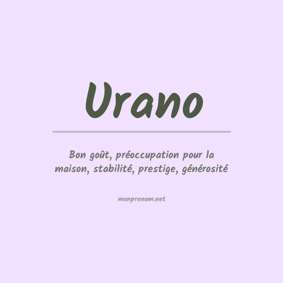 Signification du Prénom Urano