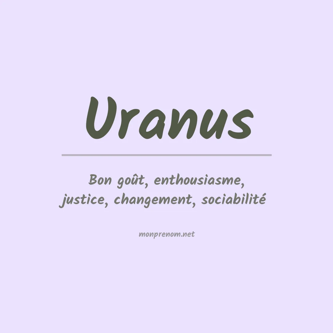 Signification du Prénom Uranus Signification du Prénom Uranus
