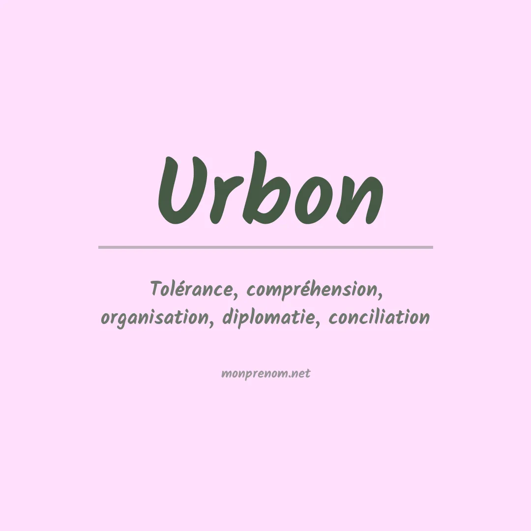 Signification du Prénom Urbon