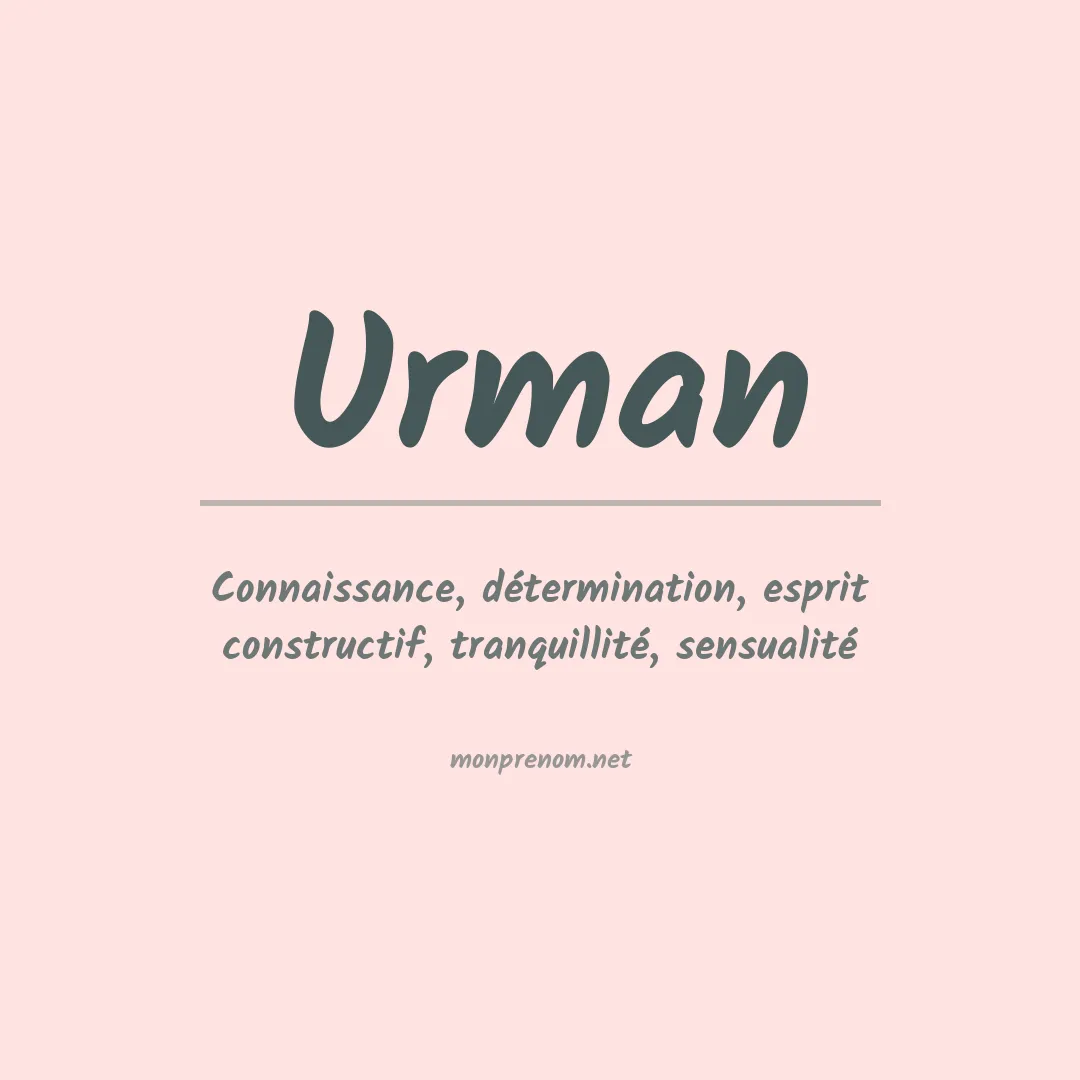 Signification du Prénom Urman