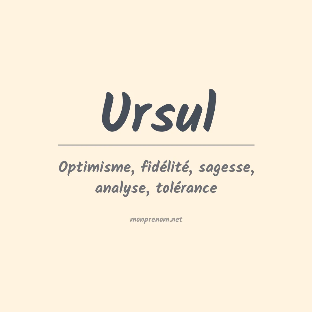 Signification du Prénom Ursul Signification du Prénom Ursul