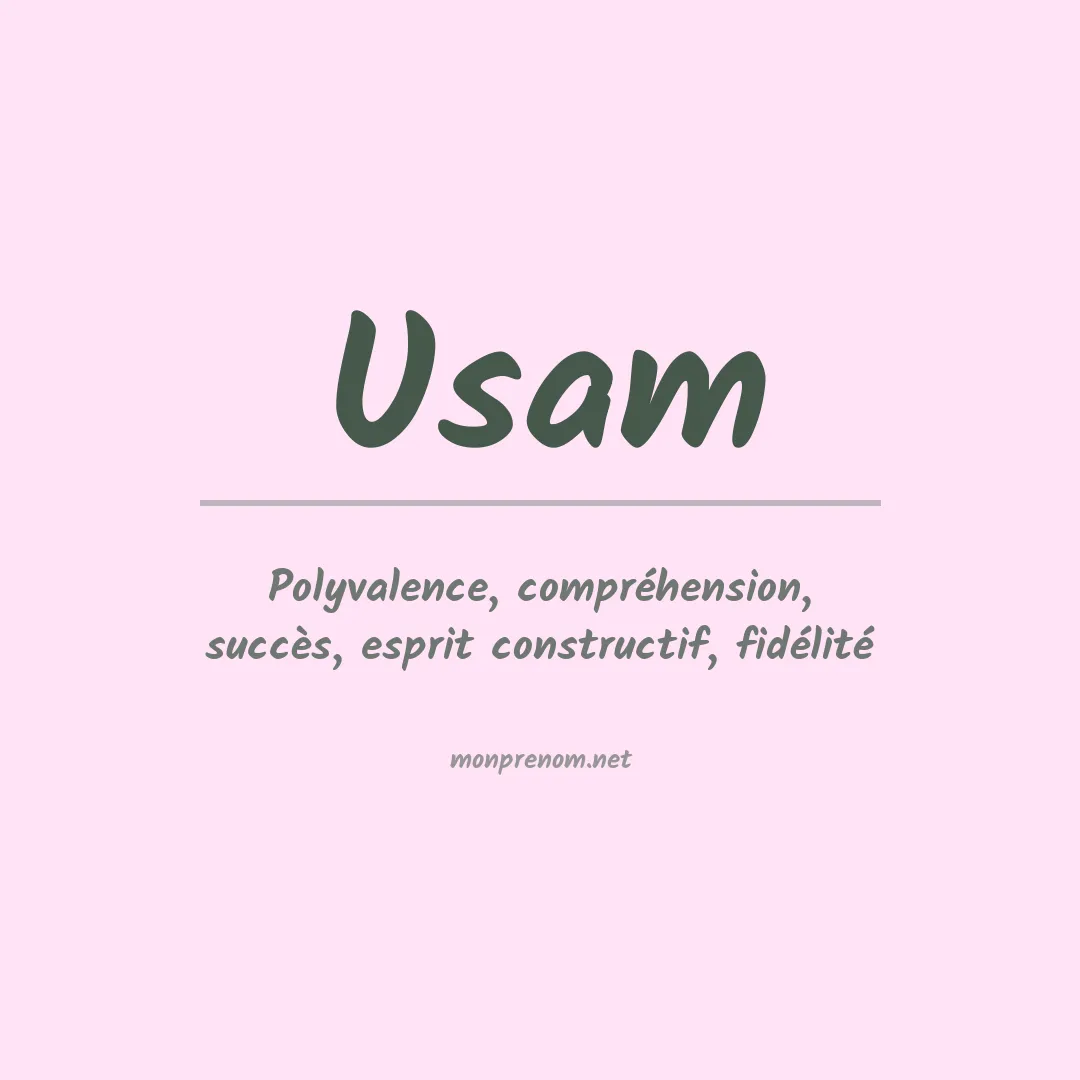 Signification du Prénom Usam Signification du Prénom Usam