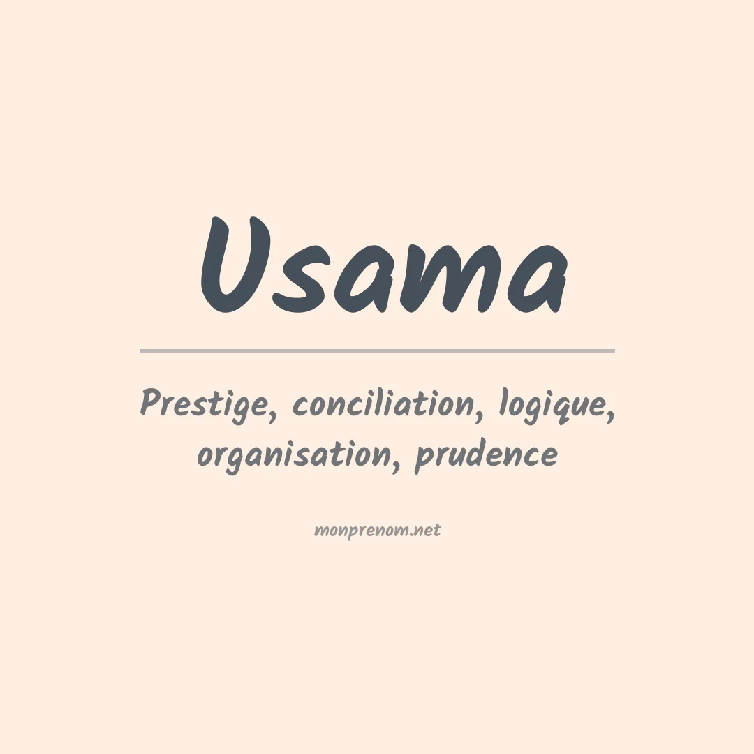 Signification du Prénom Usama