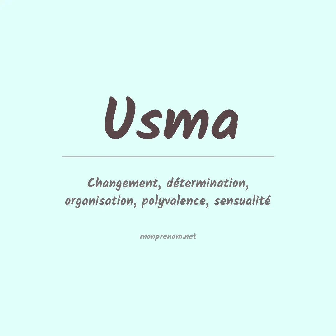 Signification du Prénom Usma