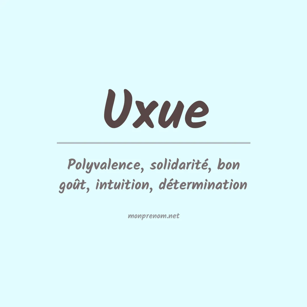 Signification du Prénom Uxue