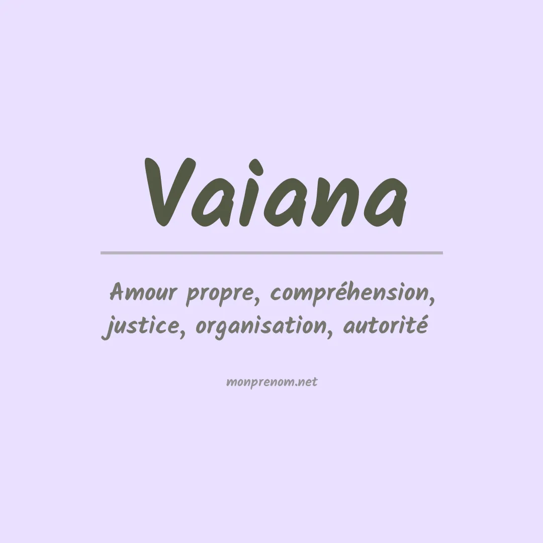 Signification du Prénom Vaiana Signification du Prénom Vaiana