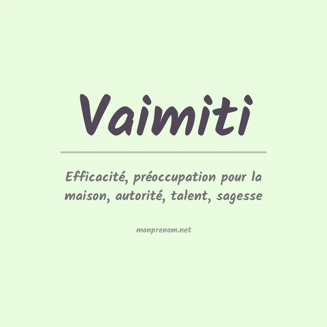 Signification du Prénom Vaimiti Signification du Prénom Vaimiti