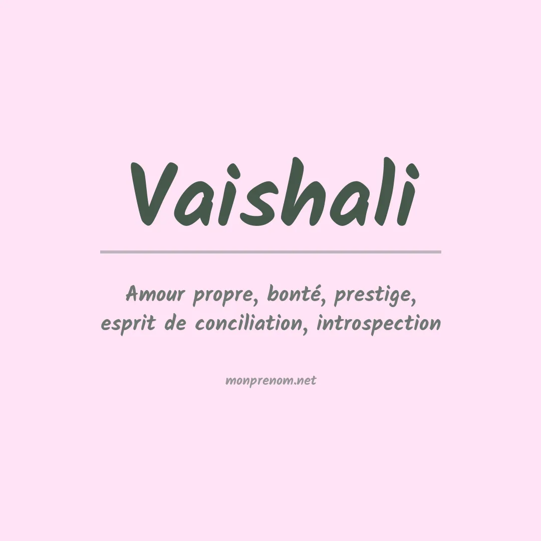 Signification du Prénom Vaishali Signification du Prénom Vaishali