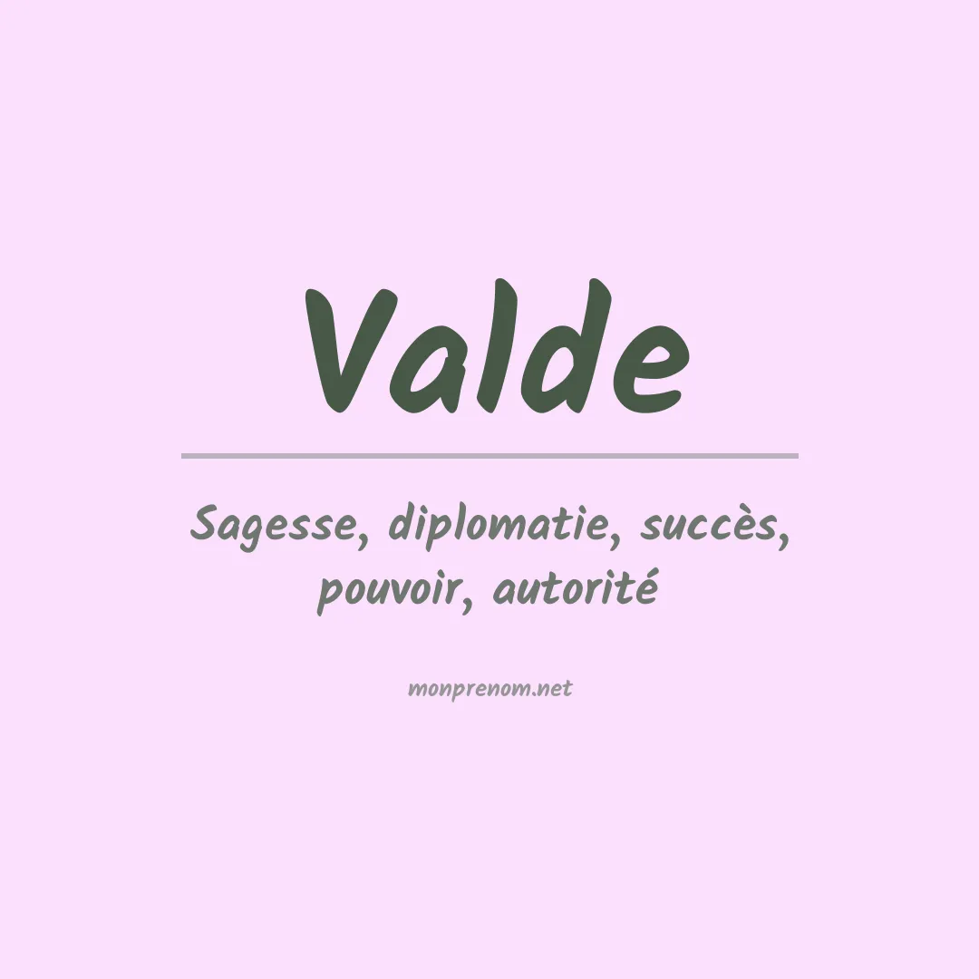 Signification du Prénom Valde