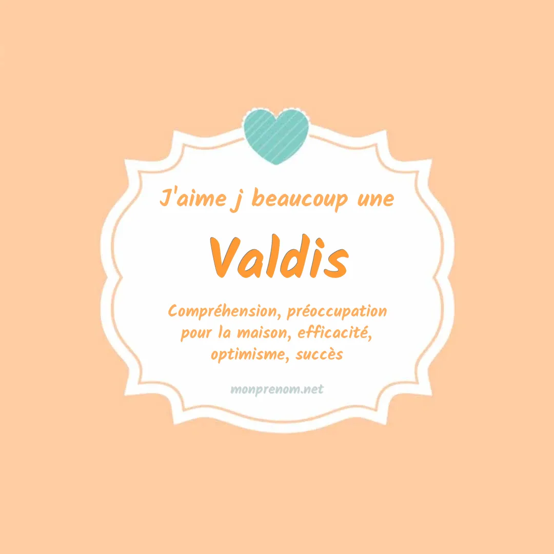 j'aime beaucoup Valdis