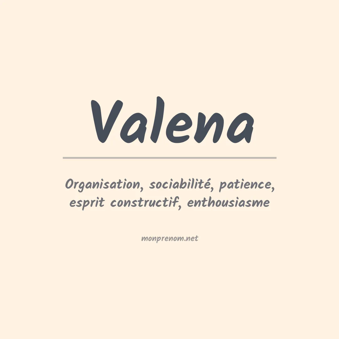 Signification du Prénom Valena Signification du Prénom Valena