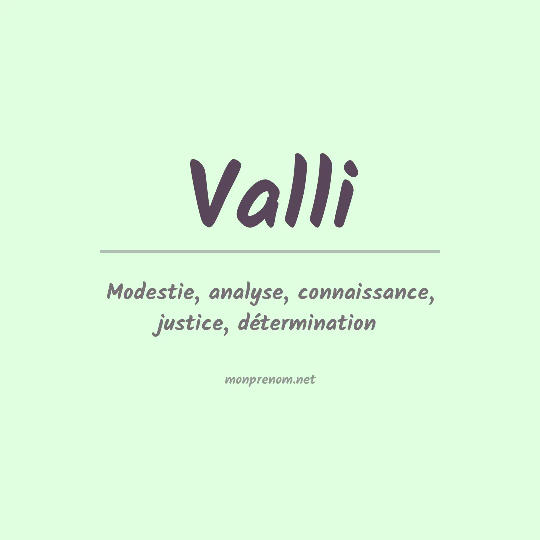 Signification du Prénom Valli