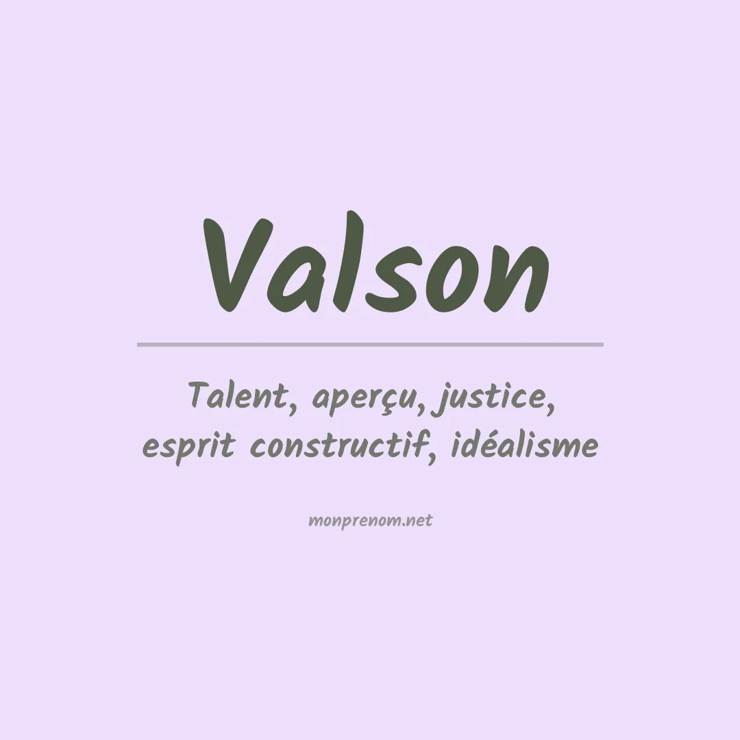 Signification du Prénom Valson