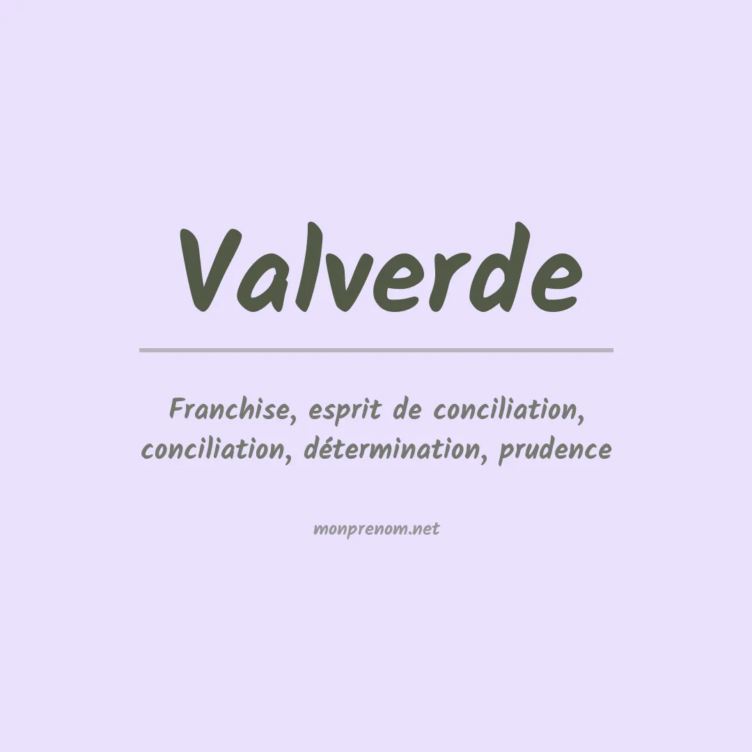 Signification du Prénom Valverde