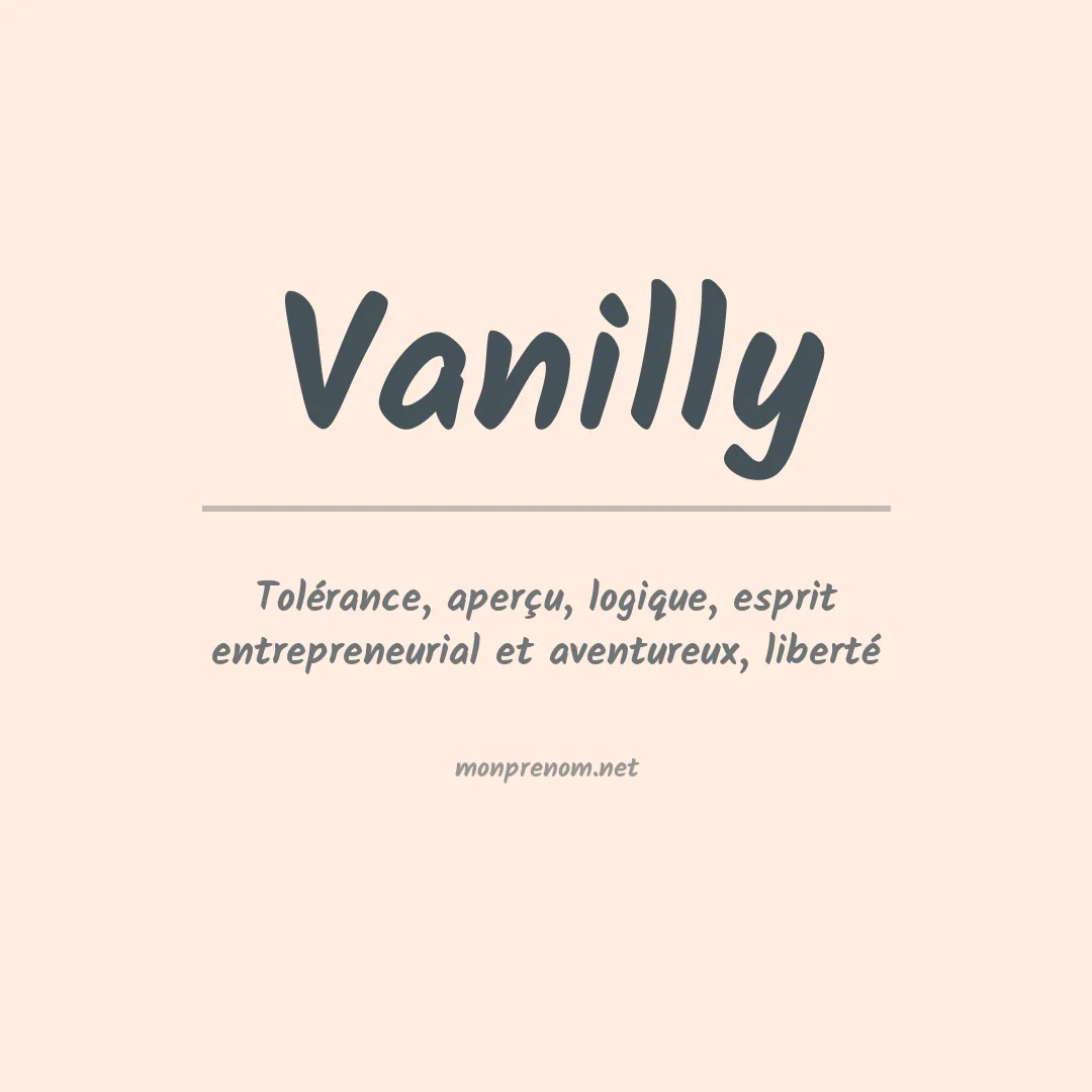 Signification du Prénom Vanilly